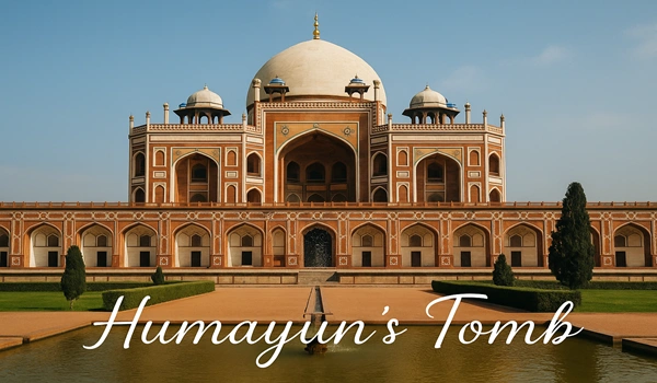 Humayun’s Tomb
